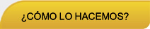 ¿Cómo lo hacemos?